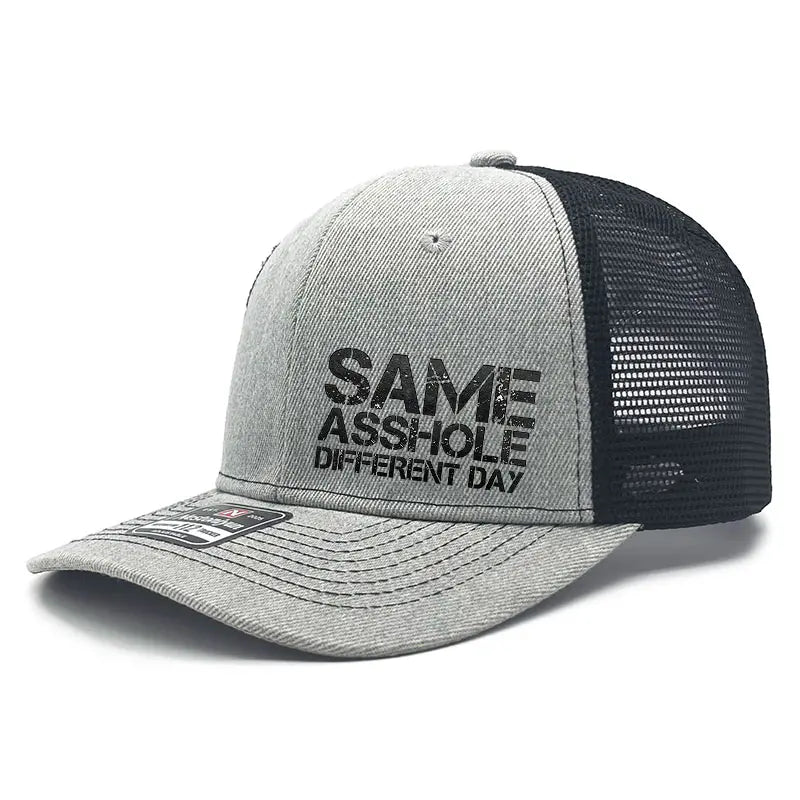 π§’ Same A-Hole Different Day Trucker Hat | Funny Adjustable Snapback Gift
