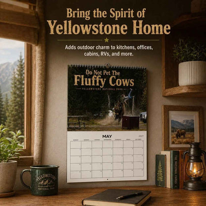 'Do Not Pet The Fluffy Cows' 🏞️ Bison Yellowstone National Park 2027 Wall Calendar