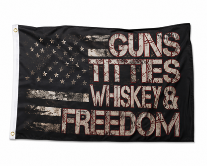 GUNS TITTIES WHISKEY & FREEDOM Flag – Rugged Patriotic Wall & Outdoor Banner