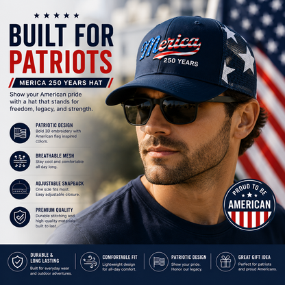 Merica 250 Years Patriotic Trucker Hat | Celebrate America's 250th Anniversary
