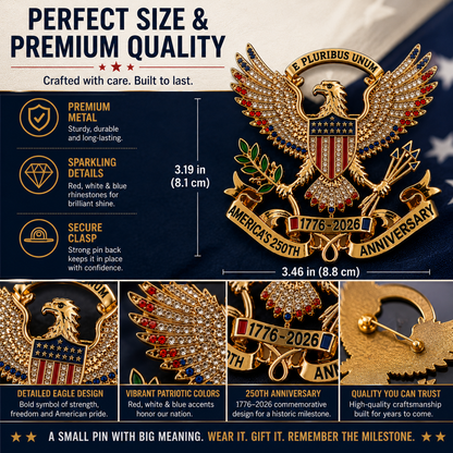 USA 250th Anniversary Eagle Pin – 1776–2026 Patriotic Collectible Keepsake