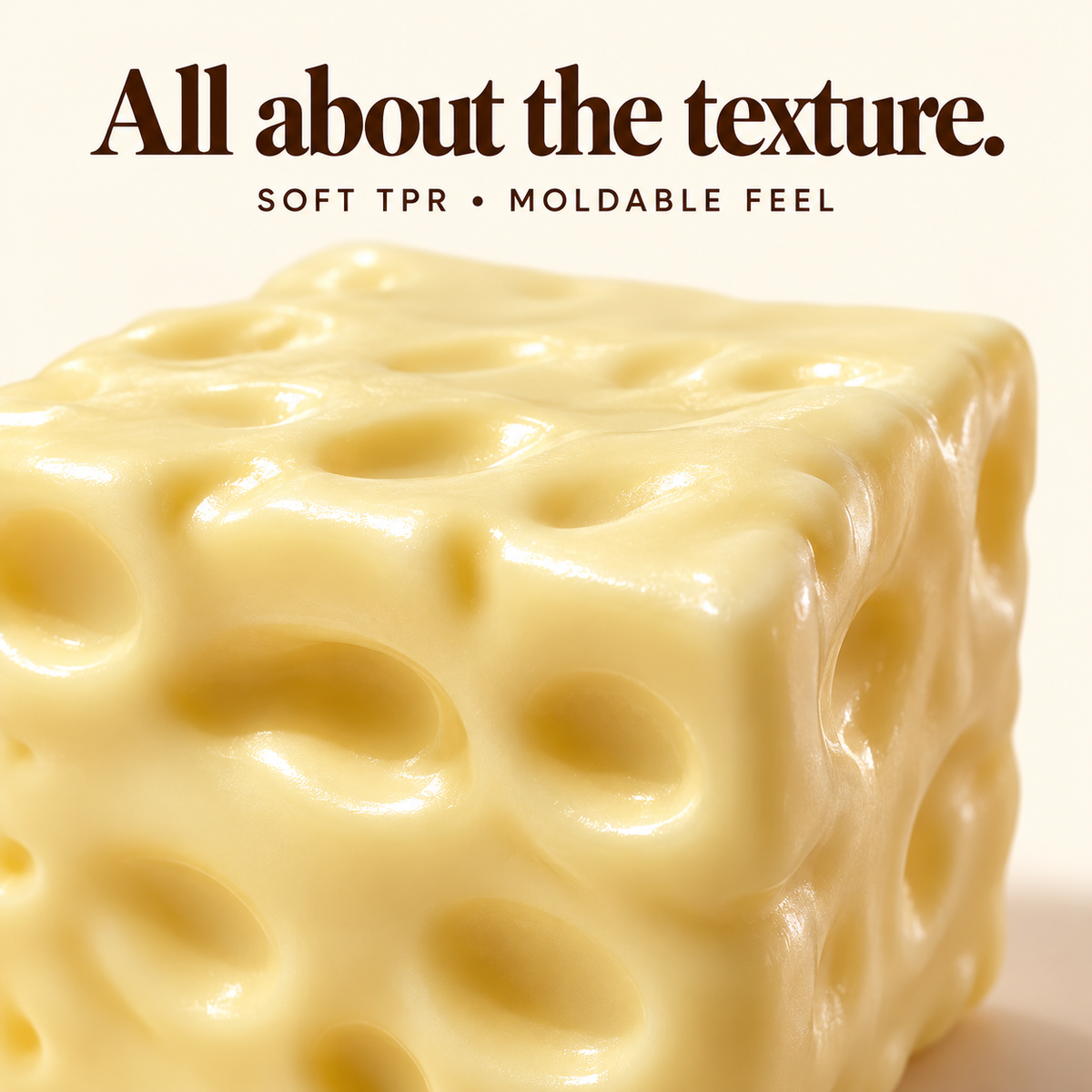 Close-up of soft TPR surface and cheese-like dimples