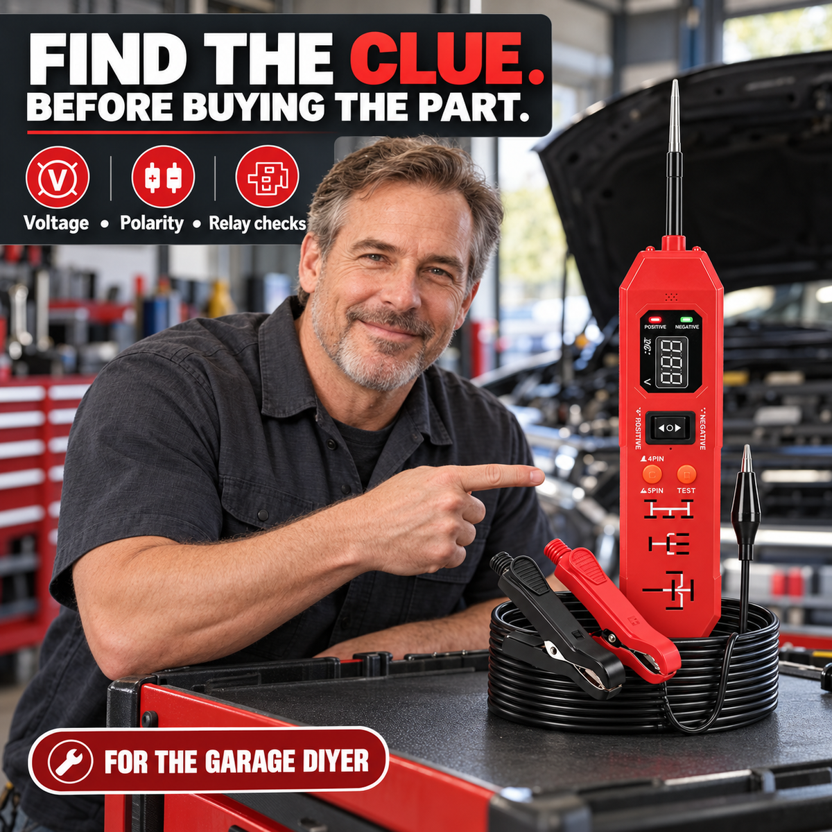 Experienced garage DIYer with the red automotive circuit tester