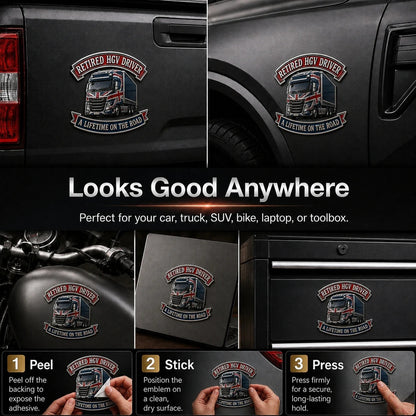 👑🚚British Retired HGV Driver “A Lifetime on the Road” Tribute Metal Car Emblem