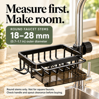 Sink caddy fits 18–28 mm round faucet stems; check clearance